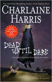 Dead until Dark (Sookie Stackhouse / Southern Vampire Series #1) (True Blood) by Charlaine Harris: Book Cover