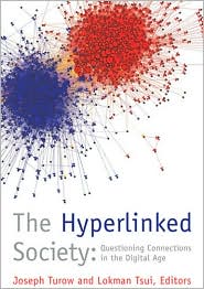 The Hyperlinked Society by Joseph Turow: Book Cover