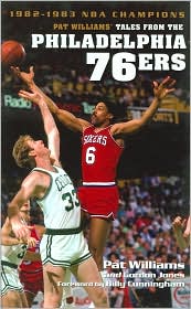 Pat Williams' Tales from the Philadelphia 76ers by Pat Williams: Book Cover