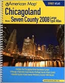 Chicagoland Illinois Seven County Large Type Atlas