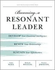 Becoming a Resonant Leader by Annie McKee: Book Cover