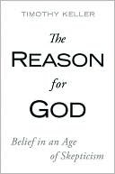 The Reason for God by Timothy Keller