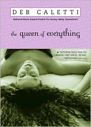 Queen of Everything by Deb Caletti: Book Cover