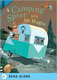 A Camping Spree with Mr. Magee