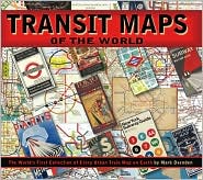Transit Maps of the World by Mark Ovenden: Book Cover