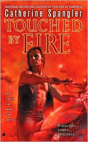 Touched by Fire by Catherine Spangler: Book Cover