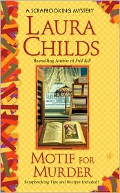 Motif for Murder (Scrapbooking Series #4) by Laura Childs: Book Cover