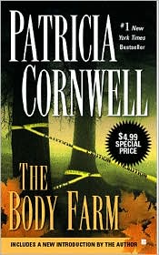 Body Farm (Kay Scarpetta Series #5) by Patricia Cornwell: Book Cover
