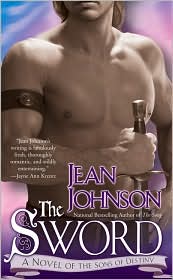 The Sword (Sons of Destiny Series #1) by Jean Johnson: Book Cover
