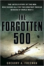 The Forgotten 500 by Gregory A. Freeman: Book Cover