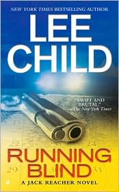 Running Blind (Jack Reacher Series #4) by Lee Child: Book Cover