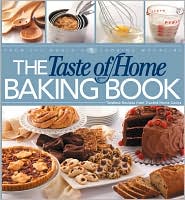 Taste of Home Baking Book by Taste of Home Staff: Book Cover