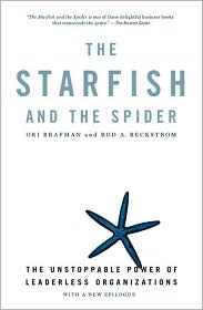 Starfish and the Spider by Ori Brafman: Book Cover