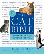The Cat Bible by Tracie Hotchner: Book Cover
