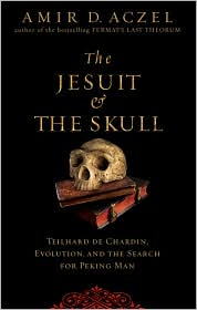 The Jesuit and the Skull by Amir D. Aczel: Book Cover