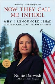 Now They Call Me Infidel by Nonie Darwish: Book Cover