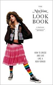 New York Look Book by Amy Larocca: Book Cover