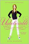 Book Cover Image. Title: Unbelievable (Pretty Little Liars Series #4), Author: by Sara  Shepard
