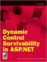 Dynamic Control Survivability in ASP.NET by Jerome DiMarzio: Item Cover