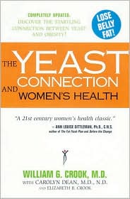 Yeast Connection and Women's Health, The by William G. Crook: Book Cover