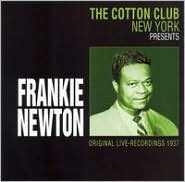 At the Cotton Club, New York 1937 by Frankie Newton: CD Cover