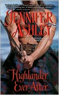 Highlander Ever After by Jennifer Ashley