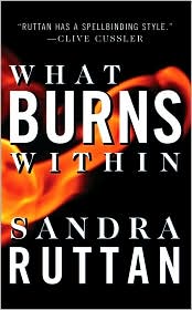 What Burns Within by Sandra Ruttan: Book Cover