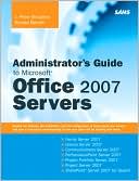 Administrators Guide to Microsoft Office 2007 Servers Forms Server 2