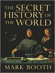The Secret History of the World by Mark Booth: Audiobook Cover