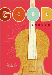 Good Enough by Paula Yoo: Book Cover