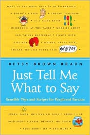 Just Tell Me What to Say by Betsy Brown Braun: Book Cover