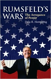 Rumsfeld's Wars by Dale R. Herspring: Book Cover