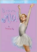 Bravo, Mia! by Laurence Yep: Book Cover