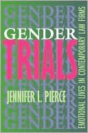 Ger Trials Emotional Lives in Contemporary Law Firms