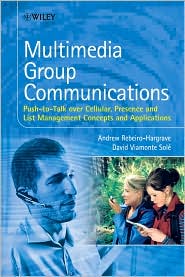  Multimedia Group Communication: Push-To...