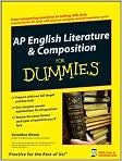 Book Cover Image. Title: AP English Literature & Composition For Dummies, Author: by Geraldine  Woods