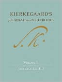Kierkegaards Journals and Notebooks Volume 1 Journals AA DD