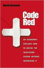 Code Red by David Dranove: Book Cover