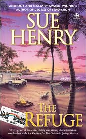 The Refuge (Maxie and Stretch Series #3) by Sue Henry: Book Cover
