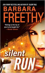 Silent Run by Barbara Freethy: Book Cover