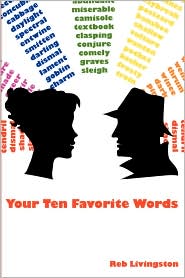Your Ten Favorite Words by Reb Livingston: Book Cover