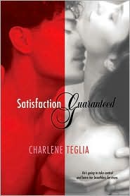 Satisfaction Guaranteed by Charlene Teglia: Book Cover