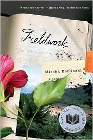 Fieldwork by Mischa Berlinski: Book Cover