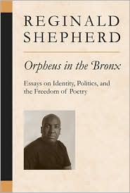 Orpheus in the Bronx by Reginald Shepherd: Book Cover
