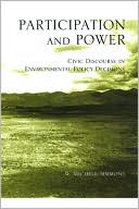 Participation and Power A Rhetoric for Civic Discourse in Environment