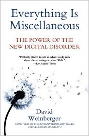 Everything Is Miscellaneous by David Weinberger: Book Cover