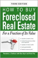 How to Buy Foreclosed Real Estate: For a Fraction of Its Value