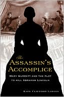 Assassin's Accomplice by Kate Clifford Larson