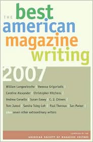 The Best American Magazine Writing 2007 by The American The American Society of Magazine Editors: Book Cover