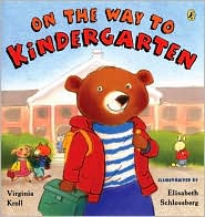On the Way to Kindergarten by Virginia Kroll: Book Cover